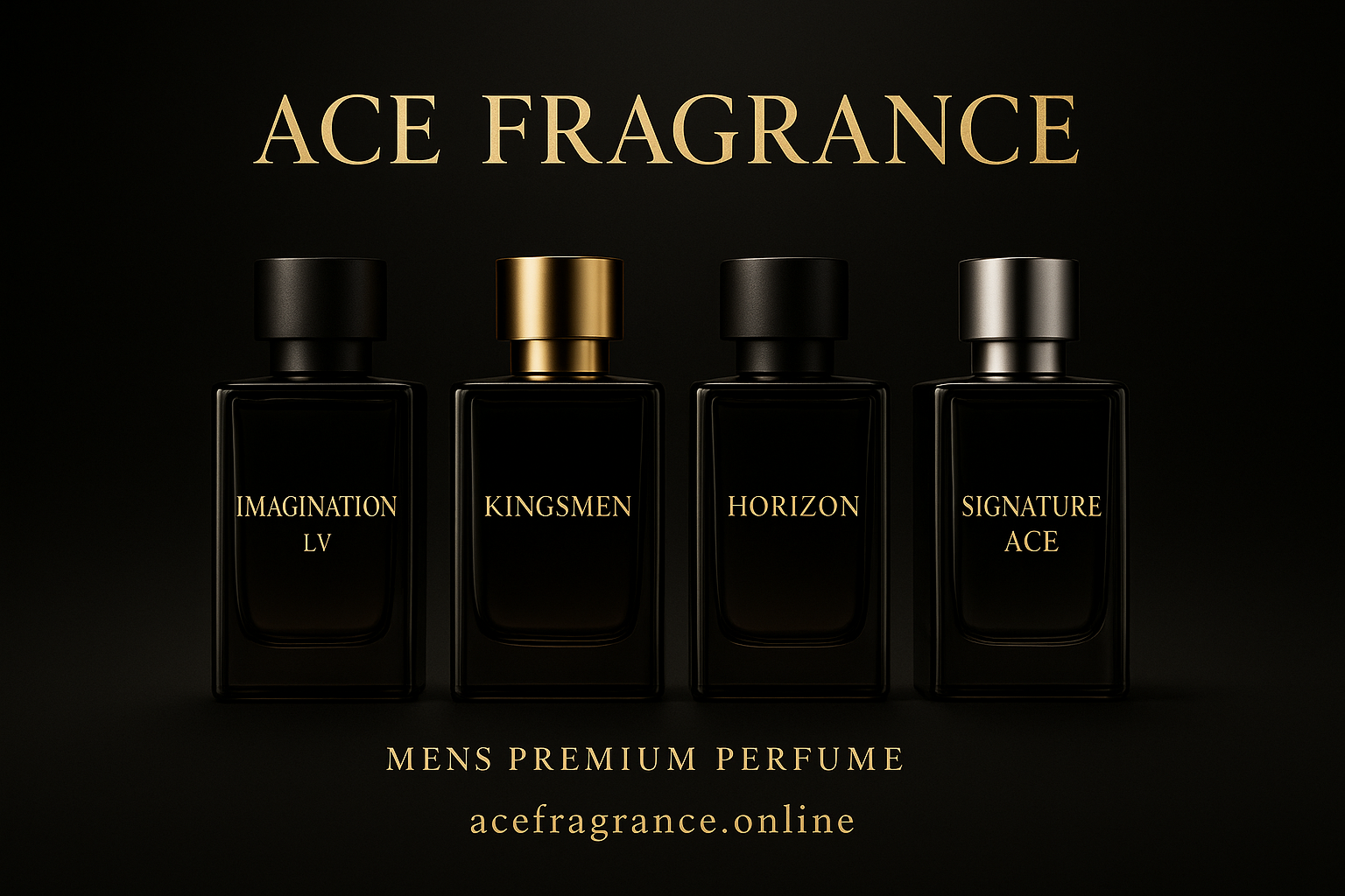 create a image for mens perfumes premium collection brand name ace fragrance and prefumes name 1st imagnation lv 2nd kingsmen 3rd horizon 4th signature ace and website name is acefragrance.online  create ha beatiful banners look a like profeshinal banners