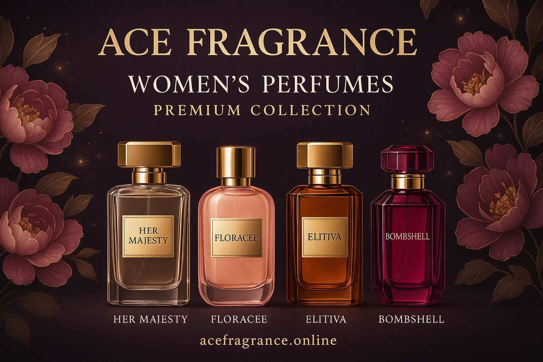 create a image for womens perfumes premium collection brand name ace fragrance and prefumes name 1st her majesty 2nd floracee 3rd elitiva 4th bombshell and website name is acefragrance.online  create ha beatiful banners look a like profeshinal banners and write  womens perfumes premium collection